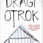 Naslovnica: Dragi otrok