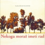 Naslovnica: Nekoga moraš imeti rad