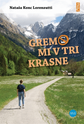 Naslovnica: Gremo mi v tri krasne
