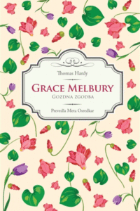 Naslovnica: Grace Melbury : gozdna zgodba