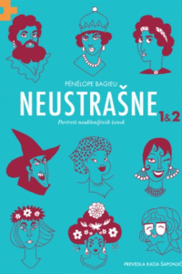 Naslovnica: Neustrašne: portreti neuklonljivih žensk