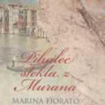 Naslovnica: Pihalec stekla z Murana