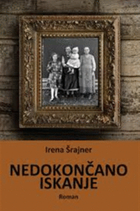 Naslovnica: Nedokončano iskanje: roman