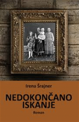 Naslovnica: Nedokončano iskanje: roman