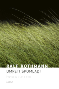 Naslovnica: Umreti spomladi