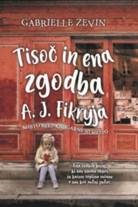 Naslovnica: Tisoč in ena zgodba A. J. Fikryja