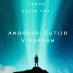 Naslovnica: Androidi čutijo v barvah