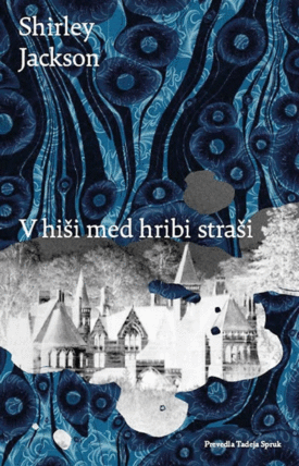 Naslovnica: V hiši med hribi straši