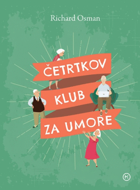 Naslovnica: Četrtkov klub za umore
