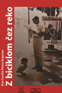 Naslovnica: Z biciklom čez reko