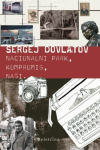 Naslovnica: Nacionalni park ; Kompromis ; Naši