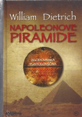 Naslovnica: Napoleonove piramide: zgodovinska pustolovščina