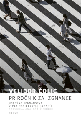 Naslovnica: Priročnik za izgnance: uspešno izgnanstvo v petintridesetih korakih