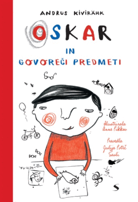 Naslovnica: Oskar in govoreči predmeti