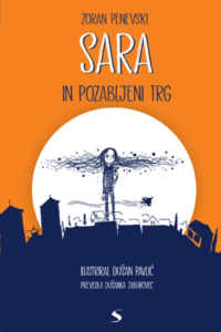 Naslovnica: Sara in pozabljeni trg