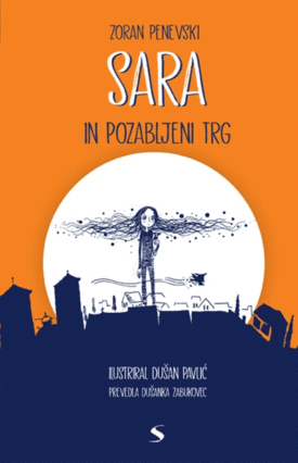 Naslovnica: Sara in pozabljeni trg