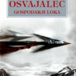 Naslovnica: Osvajalec. Gospodarji loka