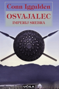 Naslovnica: Osvajalec. Imperij srebra