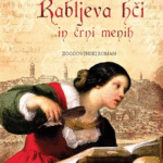 Naslovnica: Rabljeva hči in črni menih : zgodovinski roman