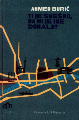 Naslovnica: Ti je smešno, da mi je ime Donald?