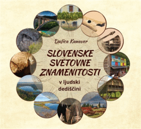 Naslovnica: Slovenske svetovne znamenitosti v ljudski dediščini