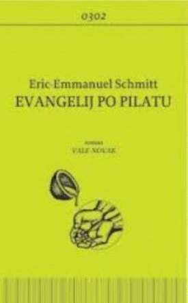 Naslovnica: Evangelij po Pilatu : [roman]
