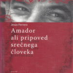 Naslovnica: Amador ali pripoved srečnega človeka