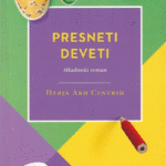 Naslovnica: Presneti deveti : mladinski roman