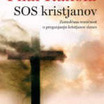 Naslovnica: SOS kristjanov : zamolčana resničnost o preganjanju kristjanov danes