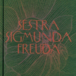 Naslovnica: Sestra Sigmunda Freuda