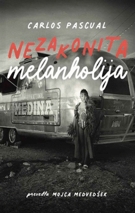 Naslovnica: Nezakonita melanholija: kronike, kratka proza