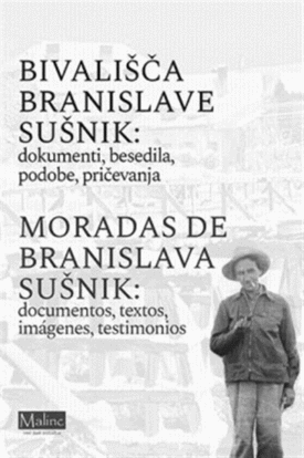 Naslovnica: Bivališča Branislave Sušnik : 31 zgodb