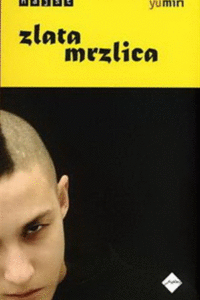 Naslovnica: Zlata mrzlica