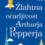 Naslovnica: Žlahtna očarljivost Arthurja Pepperja