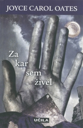 Naslovnica: Za kar sem živel