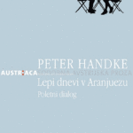 Naslovnica: Lepi dnevi v Aranjuezu : poletni dialog