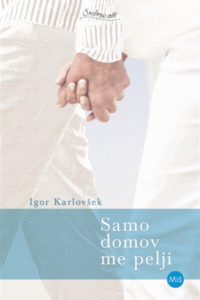Naslovnica: Samo domov me pelji