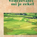 Naslovnica: Vedeževalec mi je rekel