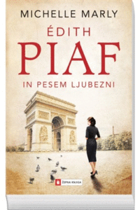 Naslovnica: Édith Piaf in pesem ljubezni