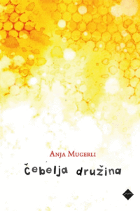 Naslovnica: Čebelja družina