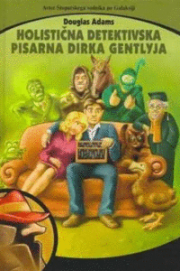 Naslovnica: Holistična detektivska pisarna Dirka Gentlyja