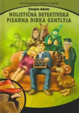 Naslovnica: Holistična detektivska pisarna Dirka Gentlyja