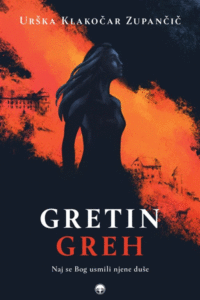 Naslovnica: Gretin greh : roman