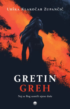 Naslovnica: Gretin greh : roman