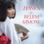 Naslovnica: Ženska v belem kimonu