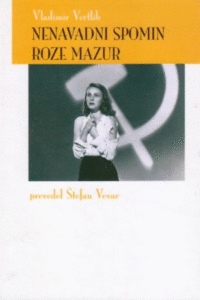 Naslovnica: Nenavadni spomin Roze Mazur