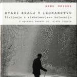 Naslovnica: Stari kralj v izgnanstvu