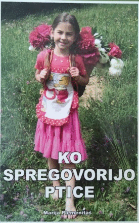 Naslovnica: Ko spregovorijo ptice : spomini na otroštvo na Jazbin Vrhu, mojem Prijaznem Vrhu