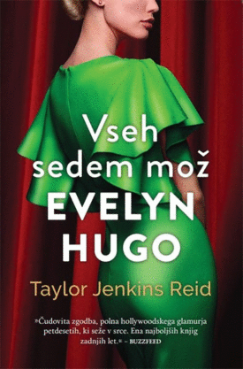 Naslovnica: Vseh sedem mož Evelyn Hugo