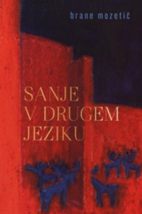 Naslovnica: Sanje v drugem jeziku